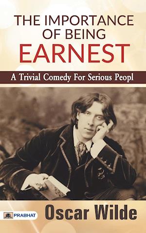 The Importance of Being Earnest