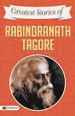 Greatest Stories of Rabindranath Tagore 