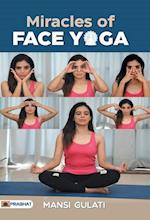 Miracles of Face Yoga 