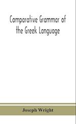 Comparative grammar of the Greek language 