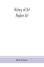 History of art; Modern Art 
