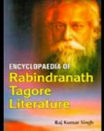 Encyclopaedia Of Rabindranath Tagore Literature