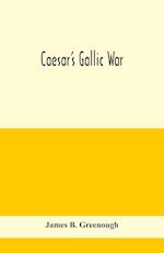 Caesar's Gallic war 