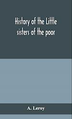 History of the Little sisters of the poor 