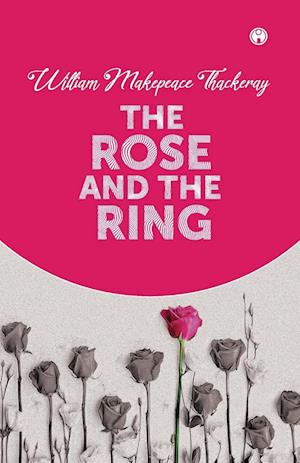 The Rose And The Ring