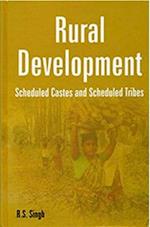 Rural Development: Scheduled Castes and Scheduled Tribes