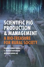 Scientific Pig Production and Management: A Bio-treasure for Rural Society