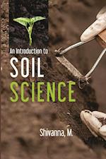 Introduction to Soil Science