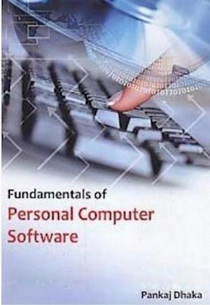 Fundamentals Of Personal Computer Software