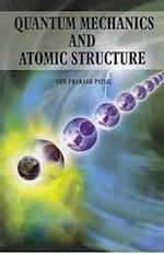 Quantum Mechanics and Atomic Structure