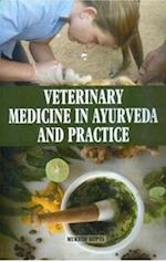 Veterinary Medicine in Ayurveda and Practice