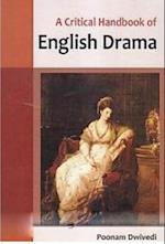 Critical Handbook Of English Drama