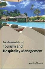 Fundamentals Of Tourism And Hospitality Management