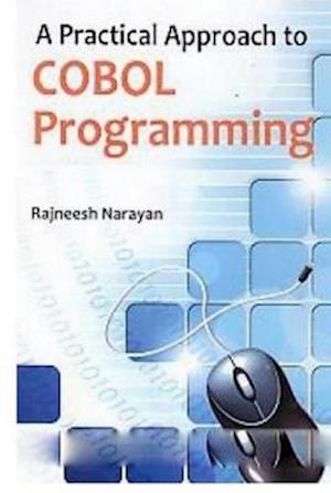 Practical Approach To Cobol Programming