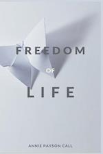 The Freedom of Life 