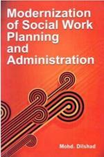 Modernization Of Social Work Planning And Administration