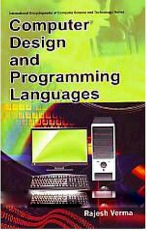 COMPUTER DESIGN AND PROGRAMMING LANGUAGES