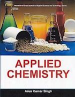 Applied Chemistry (International Encyclopaedia of Applied Science and Technology: Series)