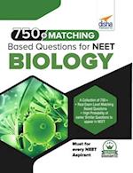 750+ Matching Based Questions for NEET Biology 