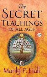 The Secret Teachings of All Ages 