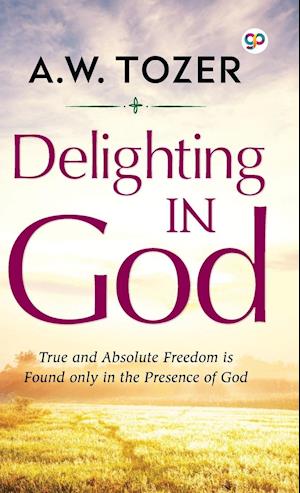 Delighting in God