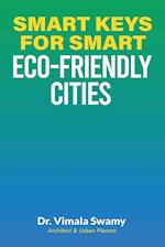 Smart Keys for Smart Eco-friendly Cities 