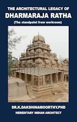 The Architectural Legacy of Dharmaraja Ratha