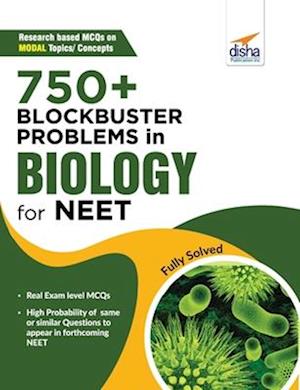 750+ Blockbuster Problems in Biology for NEET