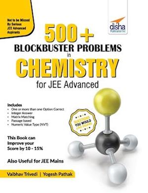 500 Blockbuster Problems in Chemistry for JEE Advanced