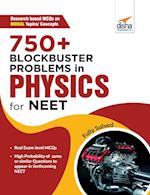 750+ Blockbuster Problems in Physics for NEET 