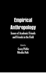 Empirical Anthropology Issues of Academic Friends and Friends in the Field