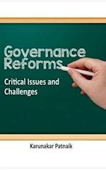 Governance Reforms Critical Issues and Challenges