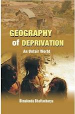 Geography of Deprivation: An Unfair World