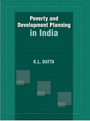 Poverty and Development Planning in India