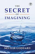 The Secret Of Imagining