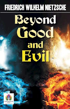 Beyond Good and Evil