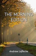 The Morning Edition