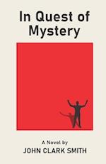 In Quest of Mystery 