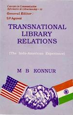 Transnational Library Relations: The Indo-American Experience