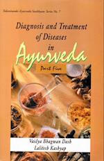 Diagnosis and Treatment of Diseases in Ayurveda: Based on Ayurveda Saukhyam of Todarananda (Part 5)