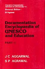 Documentation Encyclopaedia of UNESCO and Education Part-I