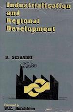 Industrialisation and Regional Development