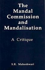 Mandal Commission and Mandalisation: A Critique