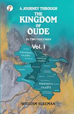 A Journey Through the Kingdom of Oude, Volumes I 