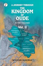 A Journey through the Kingdom of Oude, Volumes II