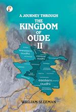 A Journey through the Kingdom of Oude, Volumes II