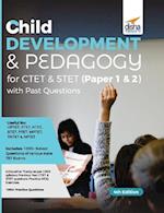 Child Development & Pedagogy for CTET & STET (Paper 1 & 2) with Past Questions 4th Edition 