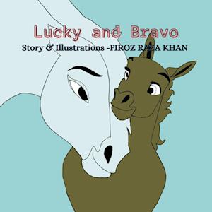 Lucky and Bravo