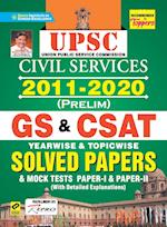 UPSC GS & CSAT Prelim Yearwise & Topicwise-(2011-2020)-E-2021 New