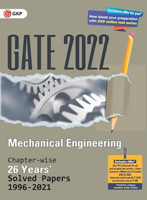 GATE 2022 Mechanical Engineering - 26 Years Chapter-wise Solved Papers (1996-2021)